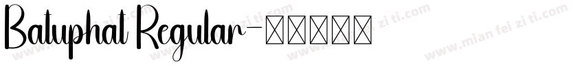 Batuphat Regular字体转换